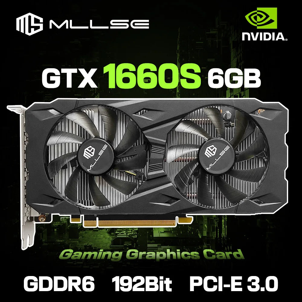 MLLSE GTX 1660 Super 6GB Graphics Card GDDR6 192 Bit PCI-E 3.0×16 8Pin NVIDIA GPU Gtx 1660super Gaming Video Card Placa De Vide